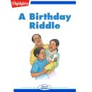 A Birthday Riddle Audiobook