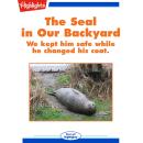The Seal in Our Backyard Audiobook