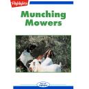 Munching Mowers: Read with Highlights Audiobook