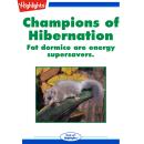 Champions of Hibernation Audiobook