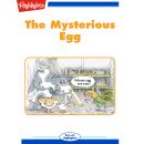 The Mysterious Egg Audiobook