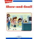Show and Snail Audiobook