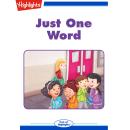Just One Word Audiobook