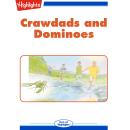 Crawdads and Dominoes Audiobook