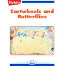 Cartwheels and Butterflies Audiobook