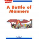 A Battle of Manners Audiobook