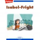 Isabel-Fright Audiobook