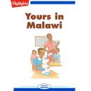 Yours in Malawi Audiobook