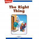 The Right Thing Audiobook