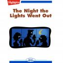 The Night the Lights Went Out Audiobook