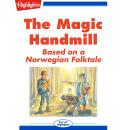 The Magic Handmill Audiobook