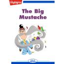 The Big Mustache Audiobook
