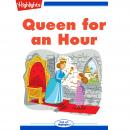 Queen for an Hour Audiobook