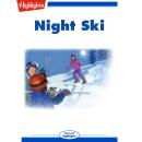 Night Ski Audiobook