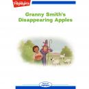 Granny Smith's Disappearing Apples Audiobook