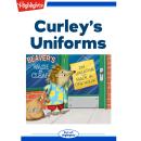 Curley's Uniforms Audiobook