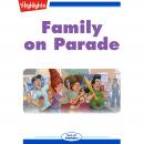 Family on Parade Audiobook