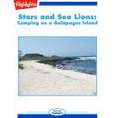 Stars and Sea Lions Camping on a Galapagos Island Audiobook