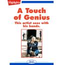 A Touch of Genius Audiobook