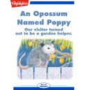 An Opossum Named Poppy Audiobook
