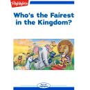 Who's the Fairest in the Kingdom? Audiobook