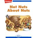 Not Nuts About Nuts Audiobook