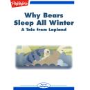 Why Bears Sleep All Winter? Audiobook