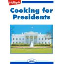 Cooking for Presidents Audiobook