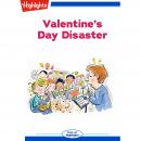 Valentine's Day Disaster Audiobook
