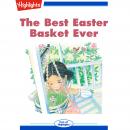 The Best Easter Basket Ever Audiobook