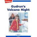 Gudrun's Volcano Night Audiobook