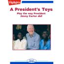 A President's Toys Audiobook