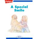 A Special Smile Audiobook