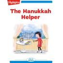 The Hanukkah Helper: Read with Highlights Audiobook