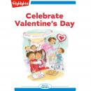 Celebrate Valentine's Day Audiobook