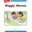 Wiggly Worms Audiobook