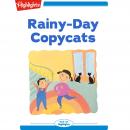 Rainy-Day Copycats Audiobook