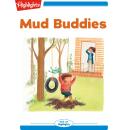Mud Buddies Audiobook
