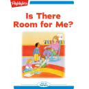 Is There Room for Me? Audiobook