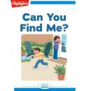 Can You Find Me? Audiobook