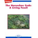 The Horseshoe Crab Audiobook