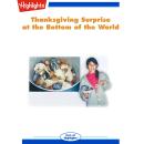 Thanksgiving Surprise at the Bottom of the World Audiobook