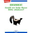 Skunks Audiobook