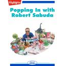 Popping in with Robert Sabuda Audiobook