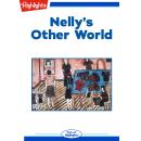 Nelly's Other World Audiobook