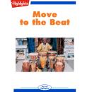 Move to the Beat Audiobook