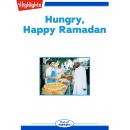 Hungry, Happy Ramadan Audiobook