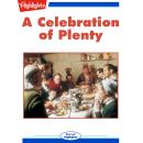 A Celebration of Plenty: Read with Highlights Audiobook