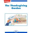 The Thanksgiving Garden Audiobook