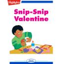 Snip-Snip Valentine Audiobook